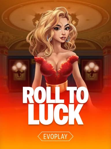 Roll To Luck